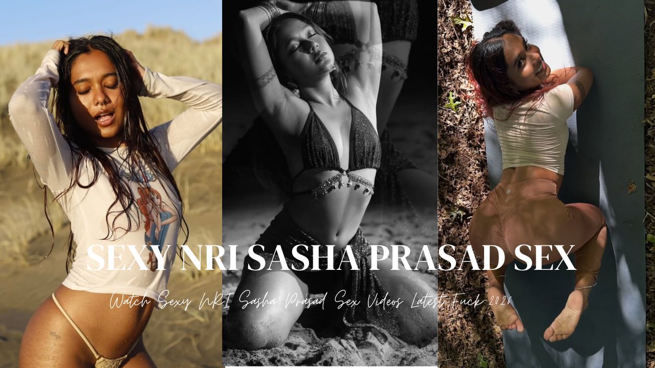 Sasha Prasad Porn